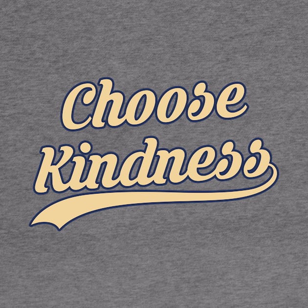 Choose Kindness by jpmariano